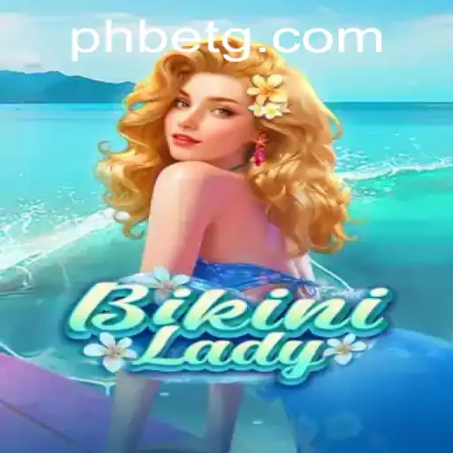 Exploring BikiniLady: A Unique Gaming Experience with PHBet